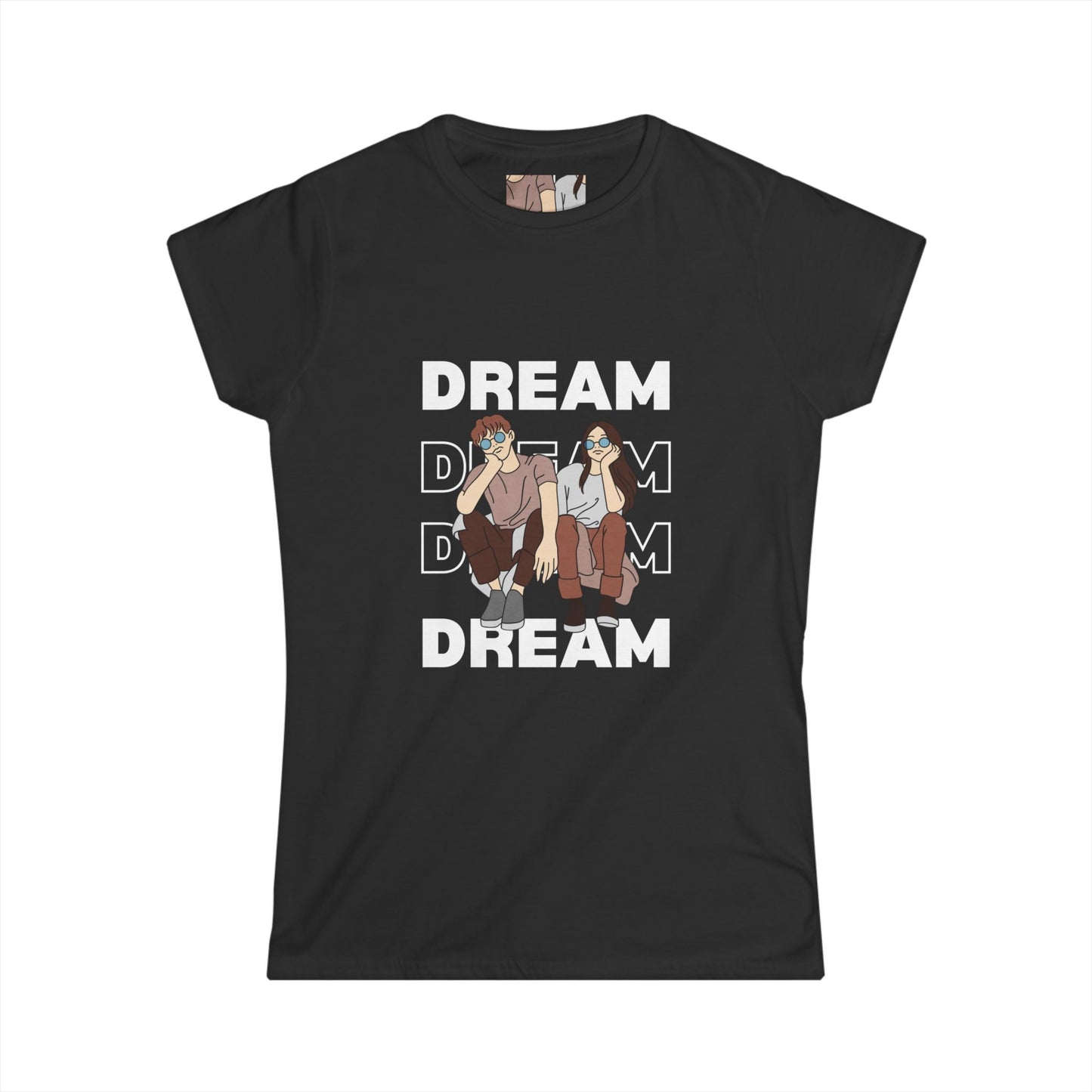 Dream Big Women's Softstyle Tee - Inspirational Shirt, Motivational Top, Dreamer Apparel, Gift for Her, Casual Fashion