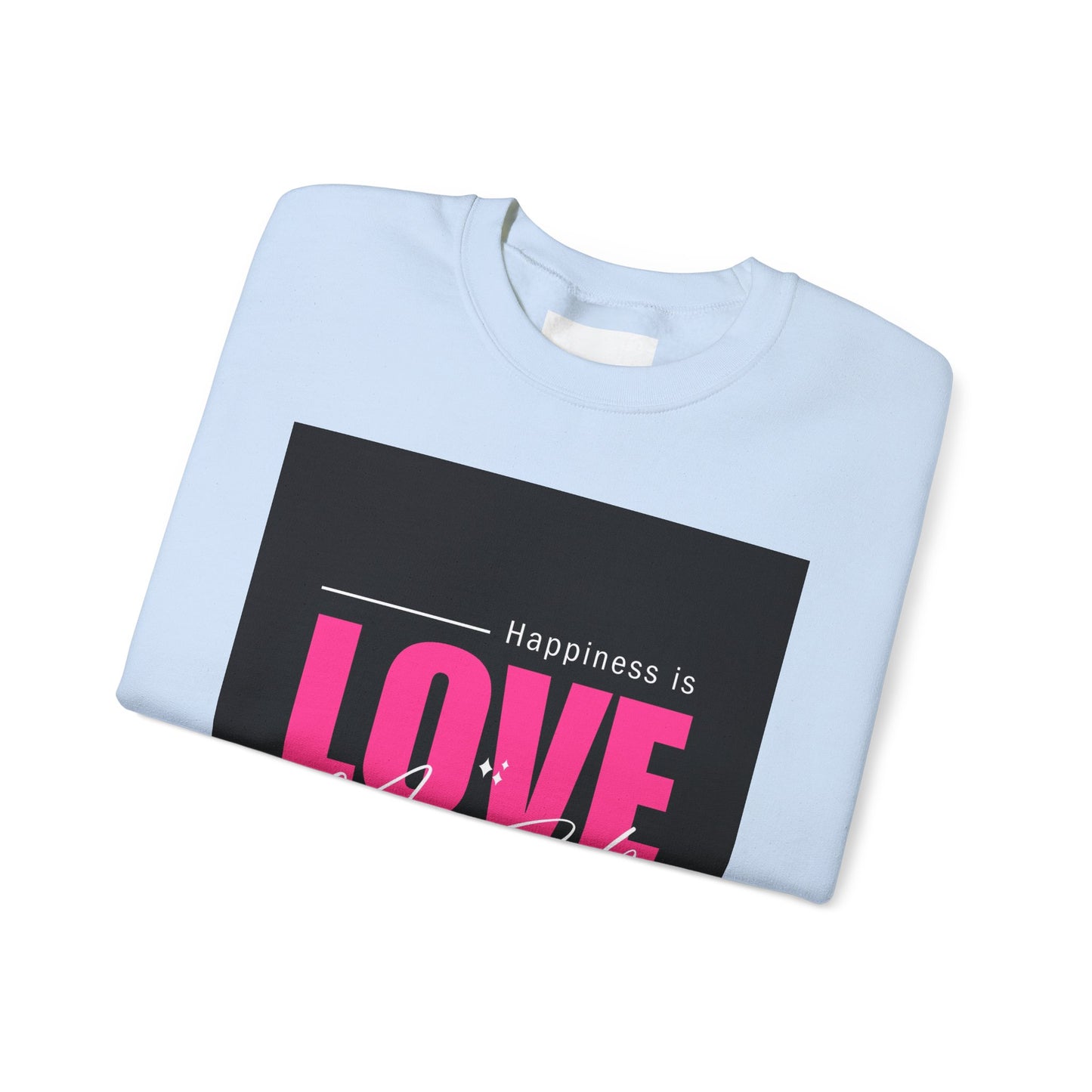 Empowerment Crewneck Sweatshirt - Happiness is Love, Girls, Self-Love, Gift for Her, Cozy Style